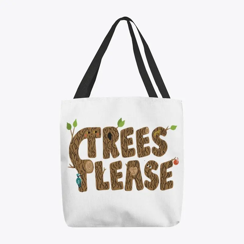 Trees Please