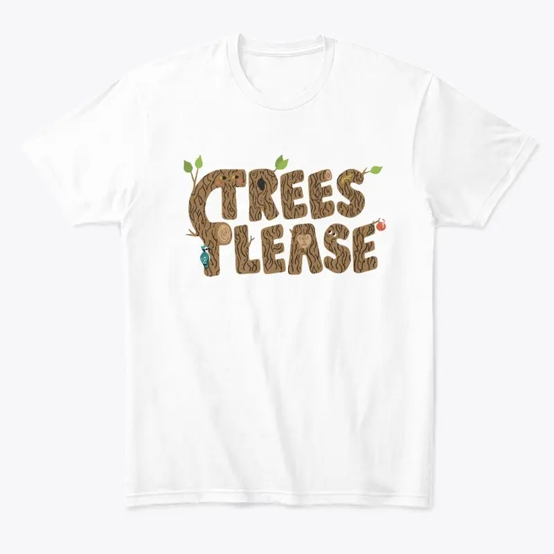 Trees Please